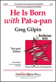 He Is Born with Pat-A-Pan Two-Part choral sheet music cover Thumbnail